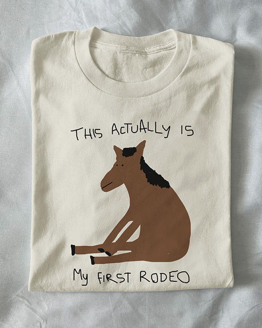 Unisex This Is My First Rodeo Funny T-Shirt