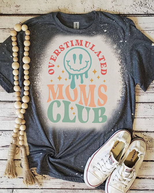 Overstimulated Moms Club Funny Mom T-Shirt