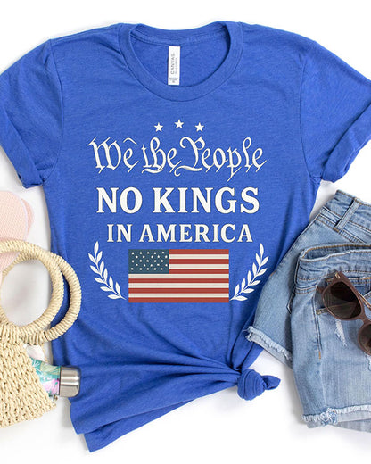 We The People No Kings In America T-Shirt