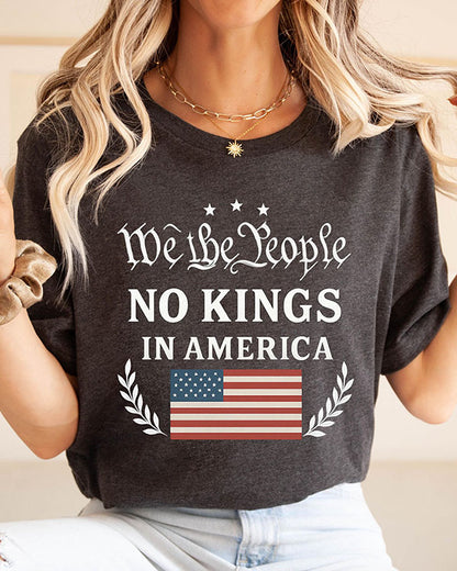 We The People No Kings In America T-Shirt